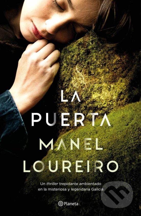 Kniha: La Puerta (Manel Loureiro). Planeta Internacional, 2020