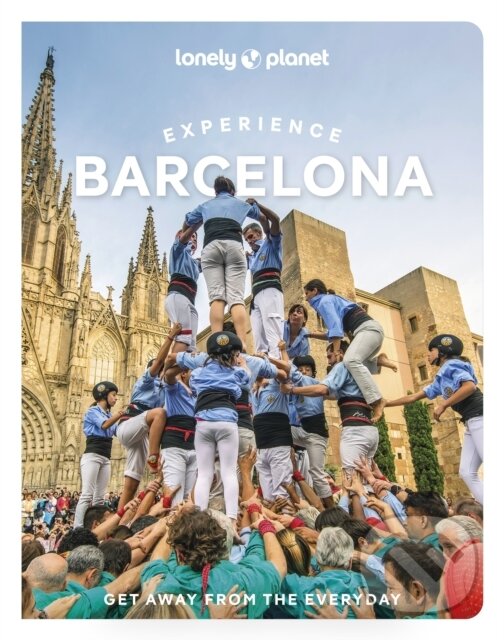 Levně Lonely Planet Experience Barcelona - Lonely Planet - kniha z kategorie Sprievodcovia