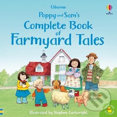 Levně Complete Book of Farmyard Tales - Heather Amery