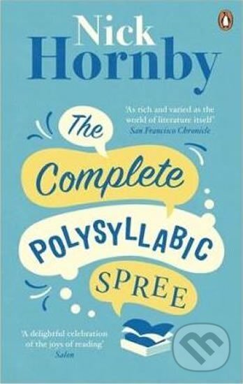 Kniha: The Complete Polysyllabic Spree (Nick Hornby). Penguin Books, 2015