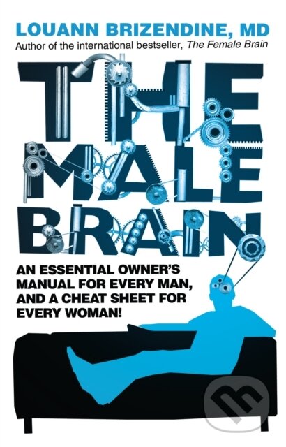 Levně The Male Brain - Louann, MD Brizendine - kniha z kategorie Odborné a náučné