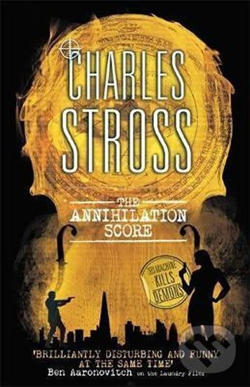 Levně Annihilation Score - Charles Stross