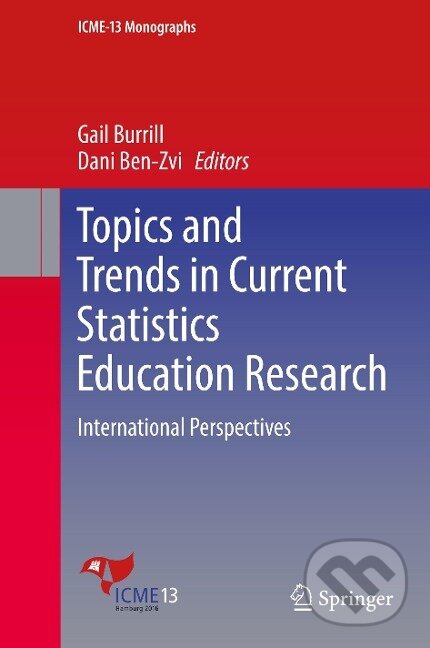 Kniha: Topics and Trends in Current Statistics Education Research (Dani Ben-Zvi). Springer International Publishing, 2019