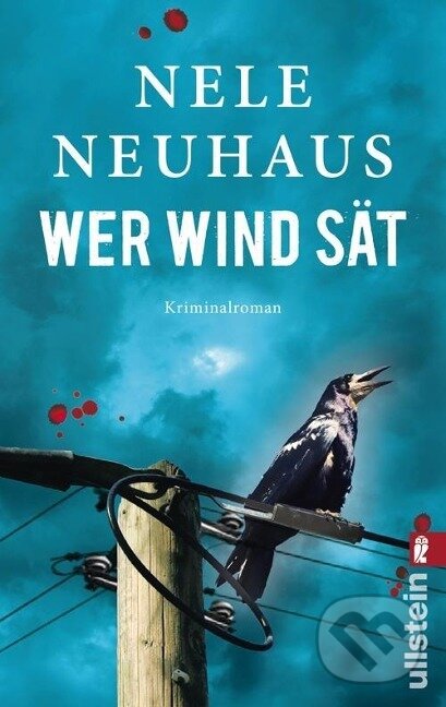 Kniha: Wer Wind sät (Nele Neuhaus). , 2012