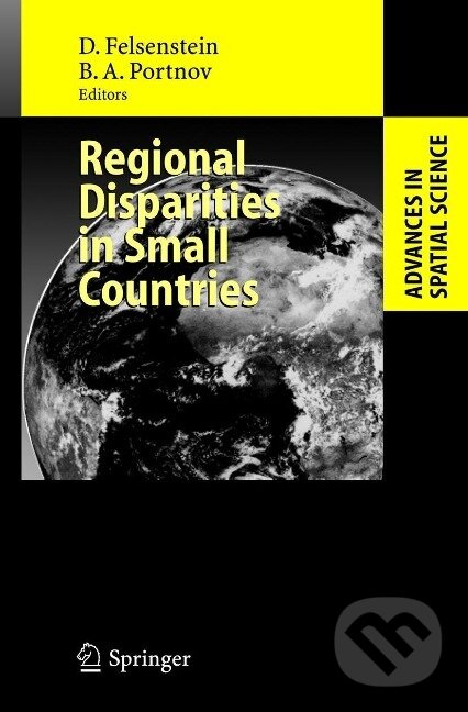 Kniha: Regional Disparities in Small Countries (Daniel Felsenstein). Springer Verlag, 2005