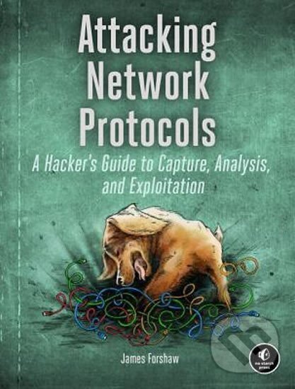 Levně Attacking Network Protocols - James Forshaw