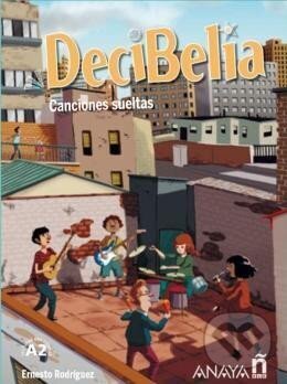 Kniha: Decibelia A2+ (Cómic) (Ernesto Rodriguez). , 2023