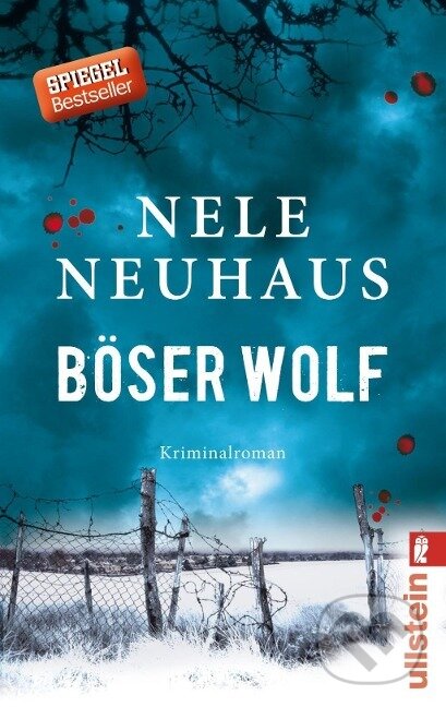 Kniha: Böser Wolf (Nele Neuhaus). , 2013