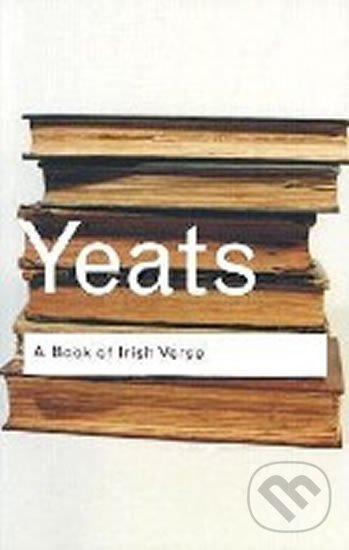 Levně A Book of Irish Verse - B. W. Yeats