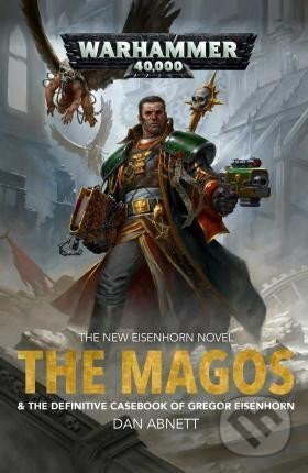 Kniha: The Magos (Dan Abnett). Games Workshop, 2018