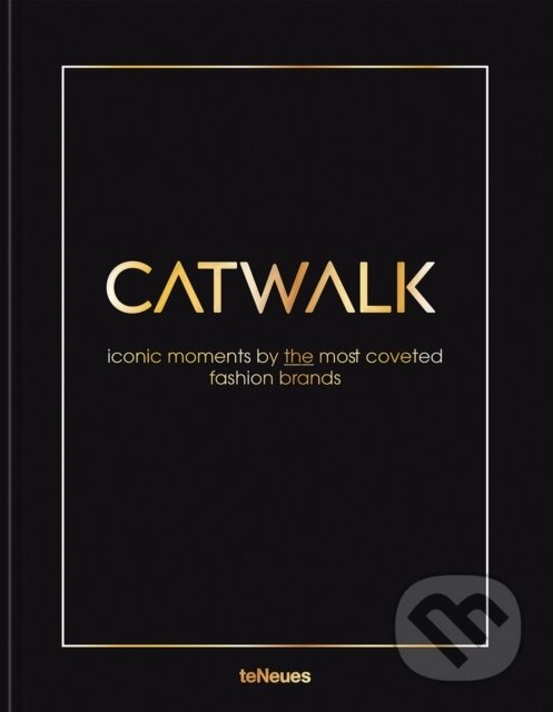 Kniha: Catwalk (Agata Toromanoff). Te Neues, 2025