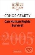 Kniha: Can Human Rights Survive? (Conor Gearty). Cambridge University Press, 2012