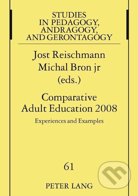 Kniha: Comparative Adult Education 2008 (Michal Bron Jr.). Peter Lang, 2008