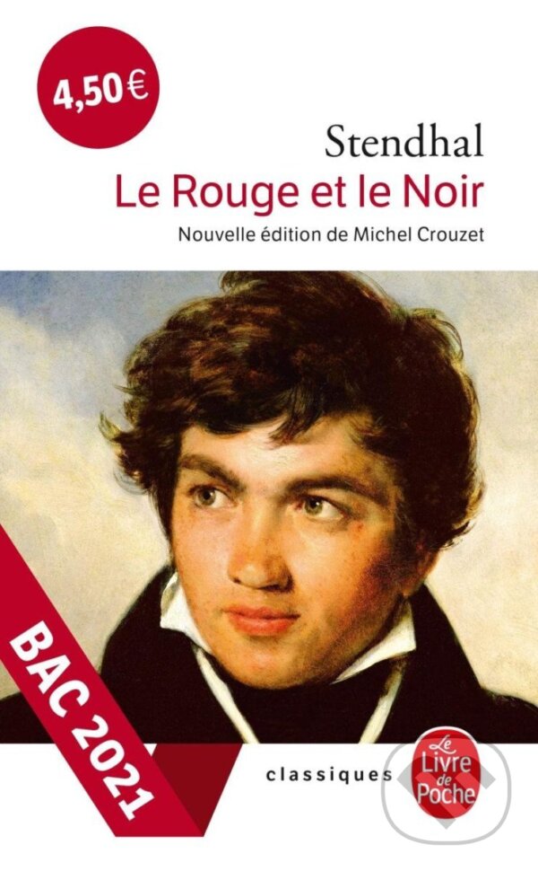 Kniha: Le Rouge et le Noir (Stendhal). Le Livre De Poche, 2020