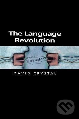 Kniha: Crystal, D: Language Revolution (Blackwell Publishers). Blackwell Publishers