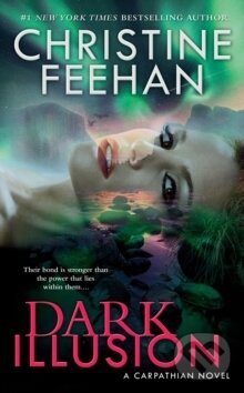 Kniha: Dark Illusion (Christine Feehan). Berkley Books, 2020