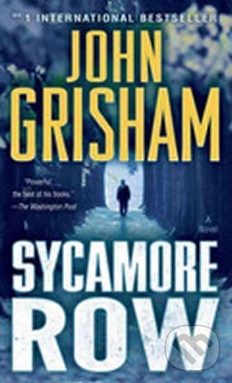 Kniha: Sycamore Row (John Grisham). Random House, 2014