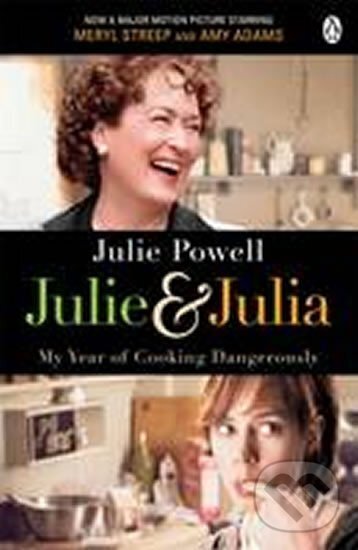 Kniha Julie & Julia: My Year of Cooking Dangerously (film)