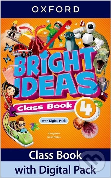 Kniha: Bright Ideas 4 Class Book with Digital Pack (Cheryl Palin). Oxford University Press