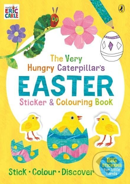 Kniha Very Hungry Caterpillar's Easter Sticker and Colouring Book