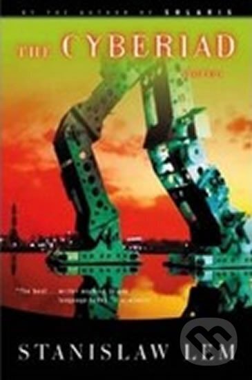 Kniha: The Cyberiad (Stanislaw Lem). , 2002