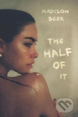 Levně The Half of it - Madison Beer