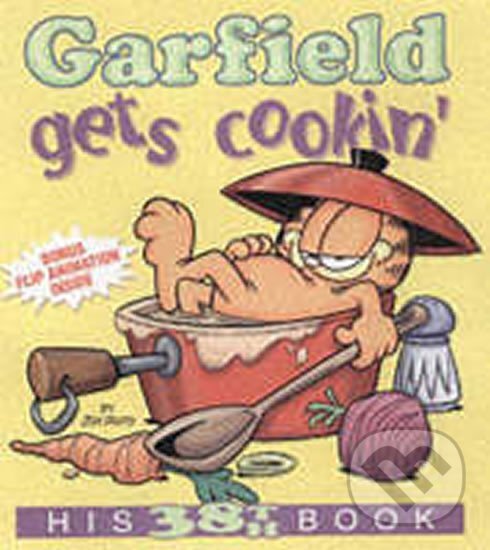 Kniha: Garfield Gets Cookin´:His 38th Book (Jim Davis). Random House, 2001