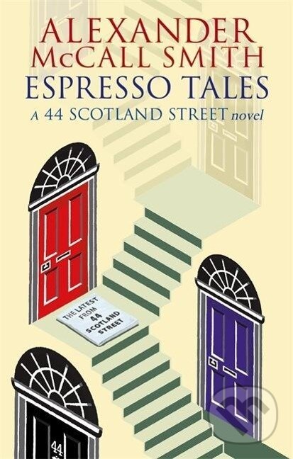 Levně Espresso Tales - Alexander McCall Smith - kniha z kategorie Beletria