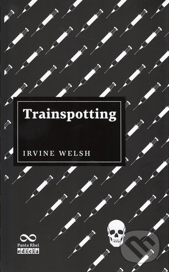 Kniha: Trainspotting (Irvine Welsh). Ikar, 2018