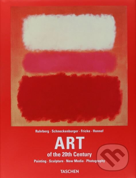Kniha: Art 20th Century (Karl Ruhrberg). Taschen, 2012