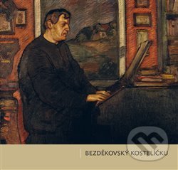 Levně Bezděkovský kostelíčku - Petr Bergmann - kniha z kategorie Životopisy