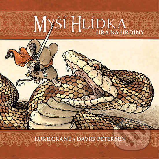 Levně Myší hlídka 4: Hra na hrdiny - David Petersen, Luke Crane - kniha z kategorie Komiksy