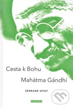 Cesta k Bohu - Mahátma Gándhí, Fontána, 2018