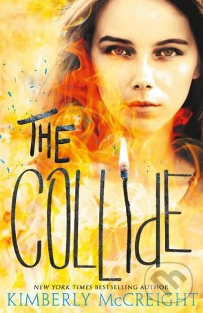 Levně The Collide - Kimberly McCreight - kniha z kategorie Beletria