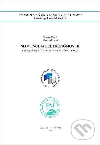 Kniha: Slovenčina pre ekonómov III (Martina Uličná a Roman Kvapil). , 2019