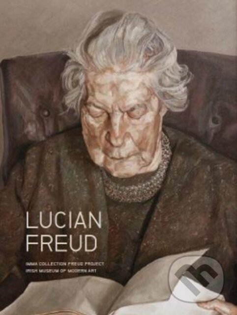 Kniha: Lucian Freud (Slovart). Slovart, 2022