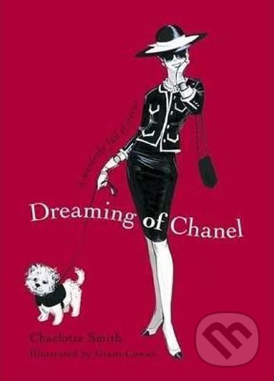 Kniha: Dreaming of Chanel (Charlotte Smith). HarperCollins