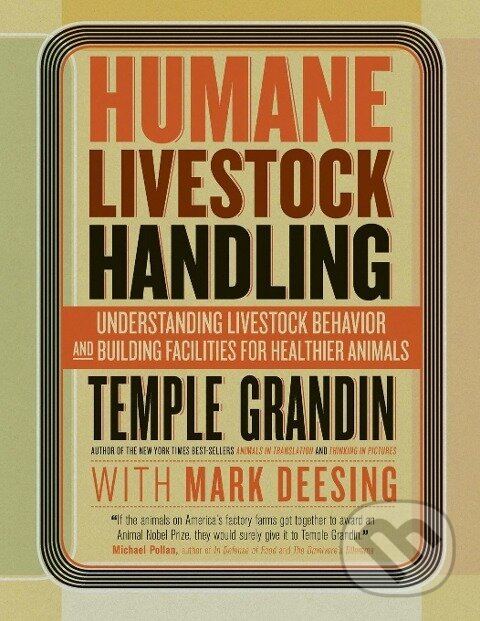 Levně Humane Livestock Handling - Temple Grandin - kniha z kategorie Prírodné vedy a technika