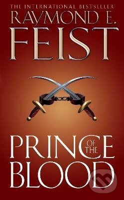 Levně Prince of the Blood - E. Raymond Feist