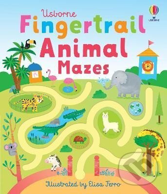 Levně Fingertrail Animal Mazes - Elisa Ferro