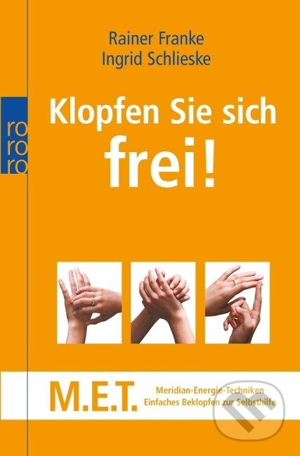 Kniha: Klopfen Sie sich frei! (Rainer Franke). , 2006