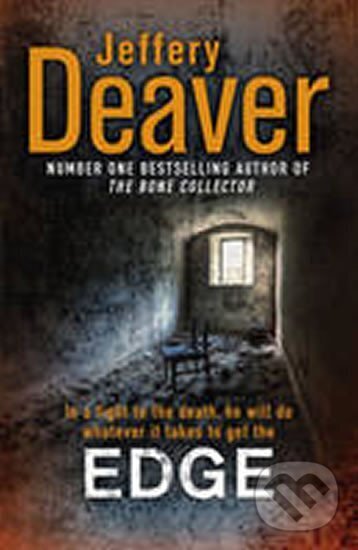 Kniha: Edge (Jeffery Deaver). Hodder and Stoughton, 2011