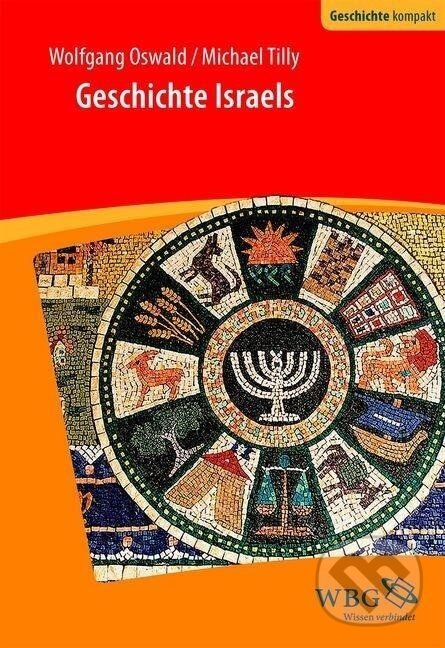 Kniha: Geschichte Israels (Wolfgang Oswald). Herder Verlag, 2016