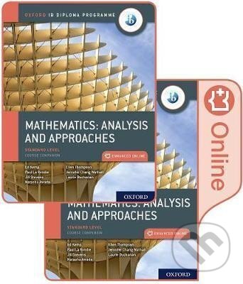 Levně Oxford IB Diploma Programme: IB Mathematics: analysis and approaches, Standard Level, Print and Enhanced Online Course Book Pack
