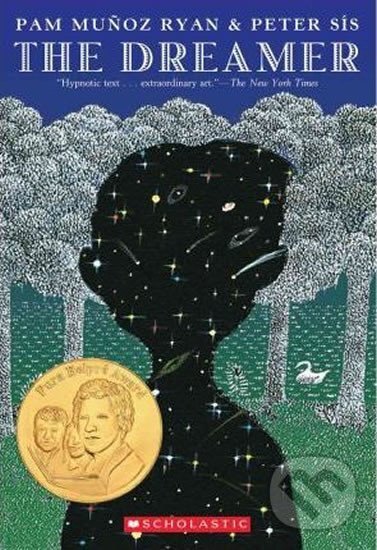 Kniha: The Dreamer (Pam Ryan Munoz). Scholastic, 2016
