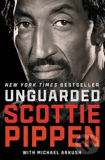 Kniha: Unguarded (Scottie Pippen). Atria Books, 2021