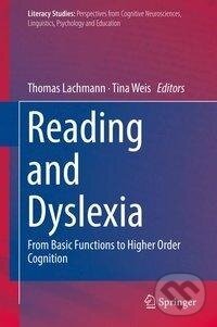 Kniha: Reading and Dyslexia (Tina Weis). Springer International Publishing, 2018
