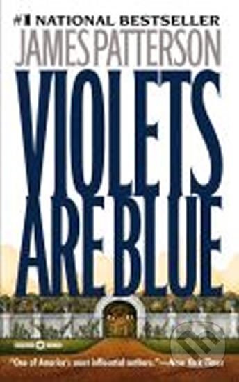 Kniha: Violets Are Blue (James Patterson). Warner Books, 2002