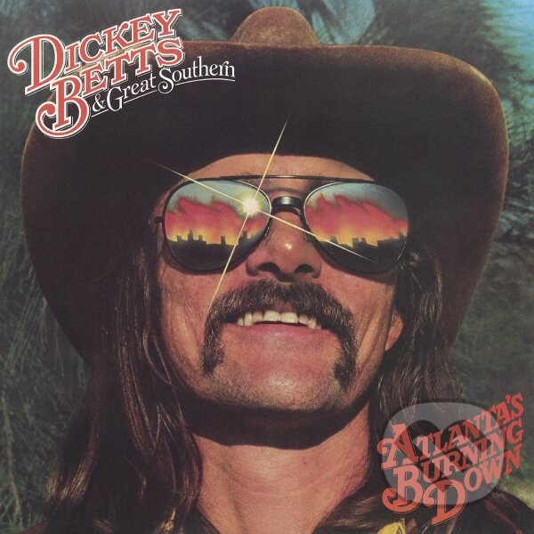 Levně Dickey Betts & Great Southern: Atlanta´s Burning Down (Gold) LP