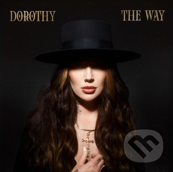 Levně Dorothy: The Way - Dorothy